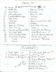 A combined setlist for two Christmastime 1995 Boarders dates: the Dec. 9 Taverna gig and a Rotary-sponsored performance for seniors at the Purpooduc Club. We played very quietly at that one. Hubley Archives.